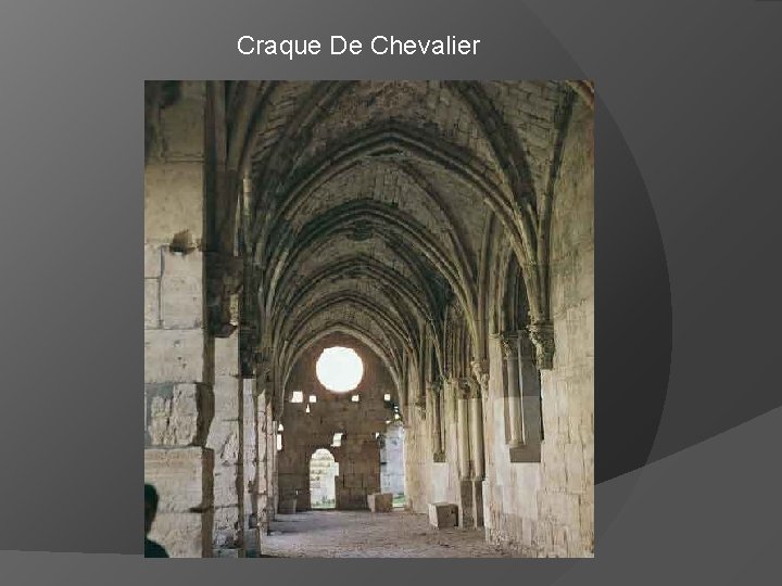 Craque De Chevalier 