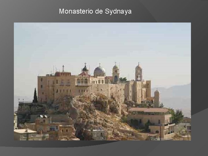 Monasterio de Sydnaya 