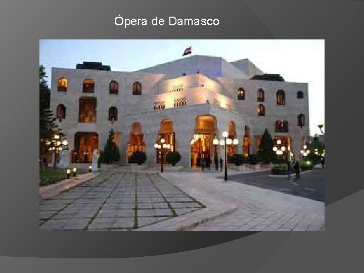 Ópera de Damasco 