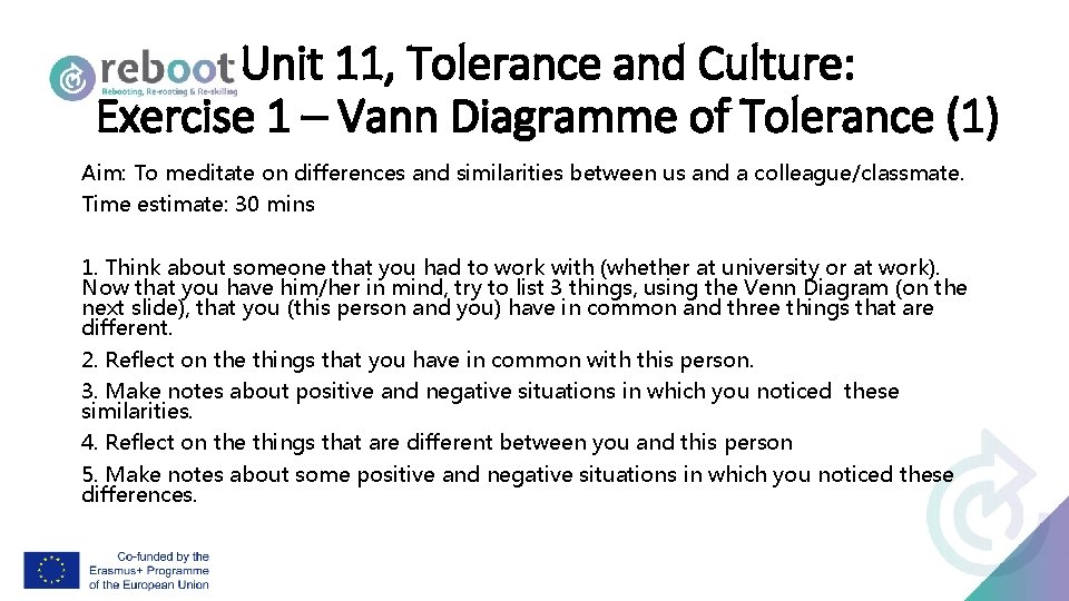 Unit 11, Tolerance and Culture: Exercise 1 – Vann Diagramme of Tolerance (1) Aim: