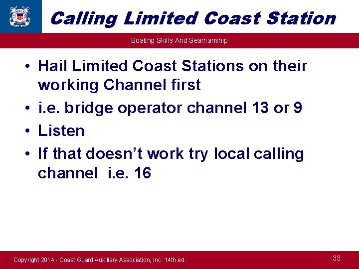 Calling Limited Coast Station Boating Skills And Seamanship • Hail Limited Coast Stations on