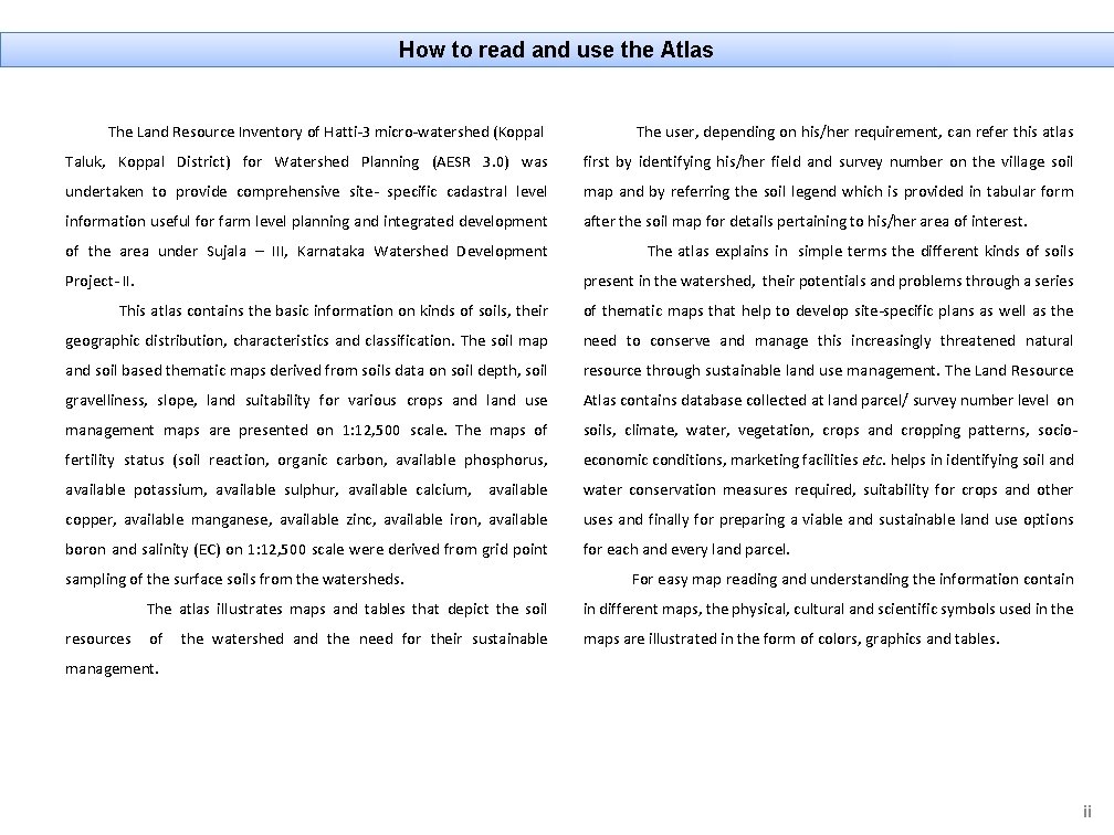 How to read and use the Atlas The Land Resource Inventory of Hatti-3 micro-watershed