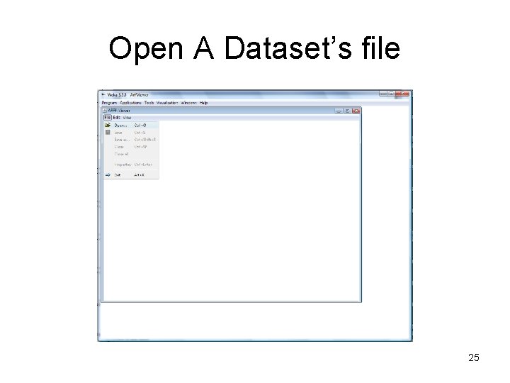 Open A Dataset’s file 25 
