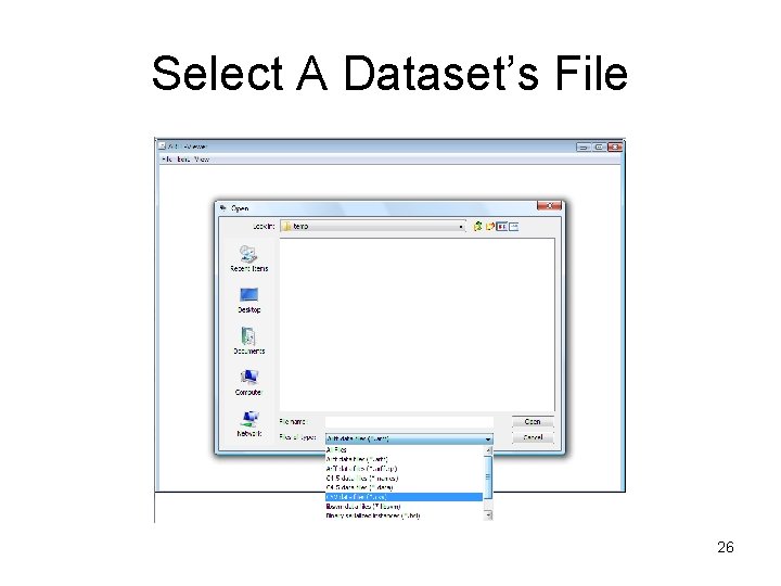 Select A Dataset’s File 26 