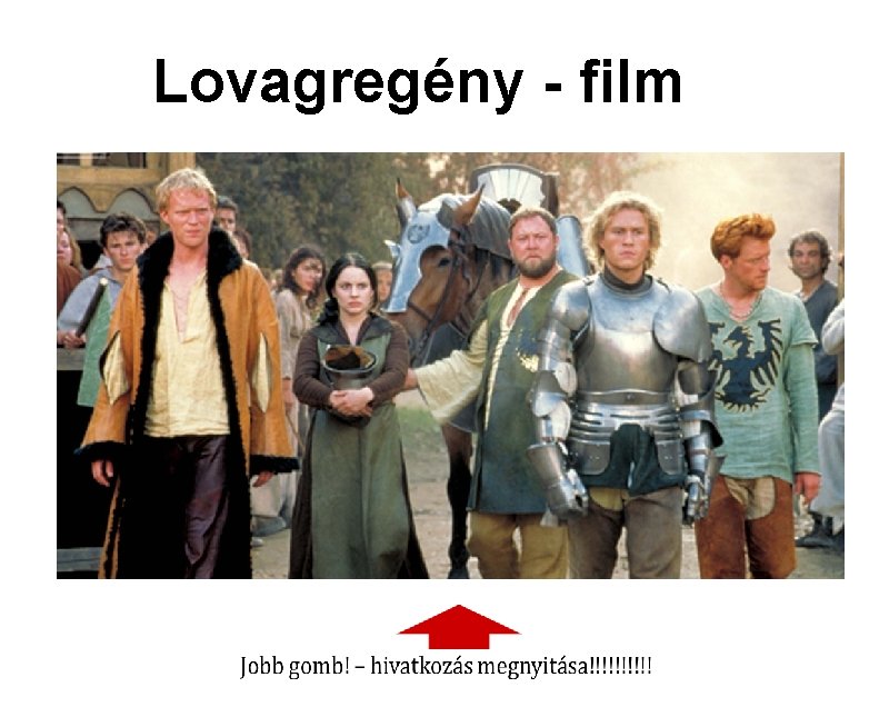 Lovagregény - film 