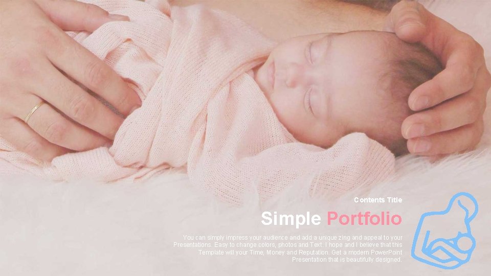 Contents Title Simple Portfolio You can simply impress your audience and add a unique