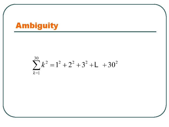 Ambiguity 