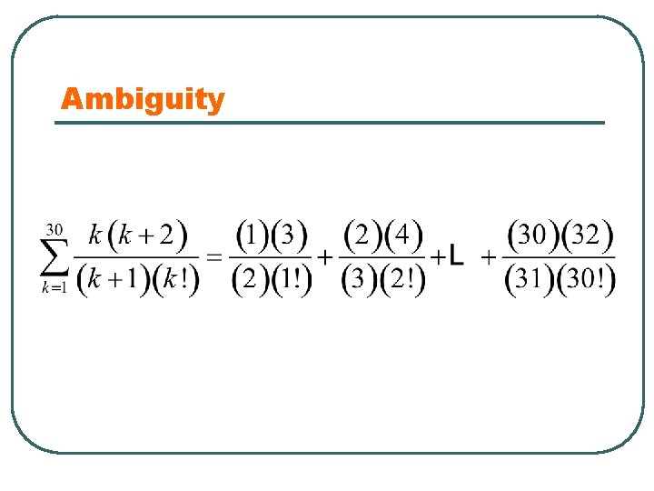 Ambiguity 