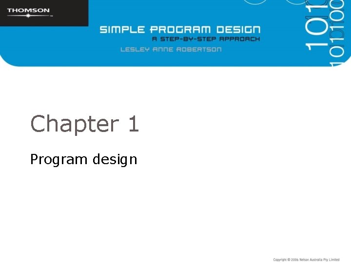 Chapter 1 Program design Chapter 1 Program design