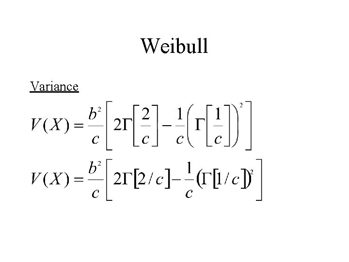 Weibull Variance 