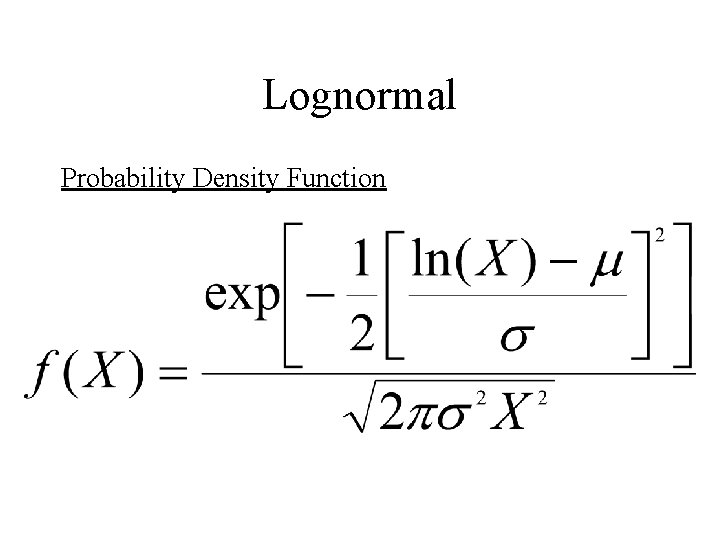 Lognormal Probability Density Function 