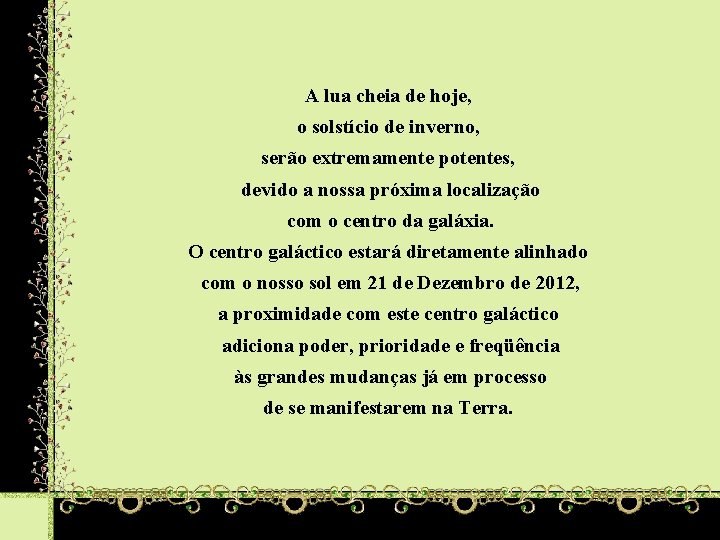 A lua cheia de hoje, o solstício de inverno, serão extremamente potentes, devido a