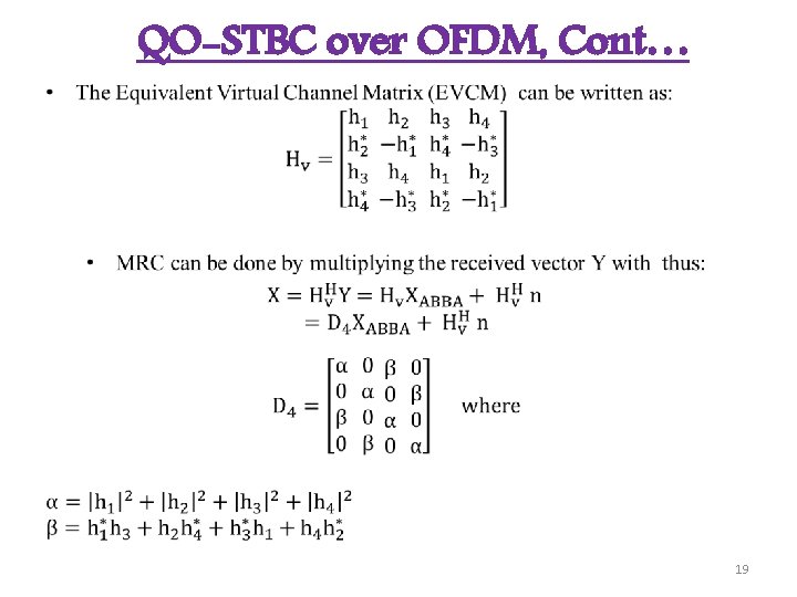 QO-STBC over OFDM, Cont… • 19 