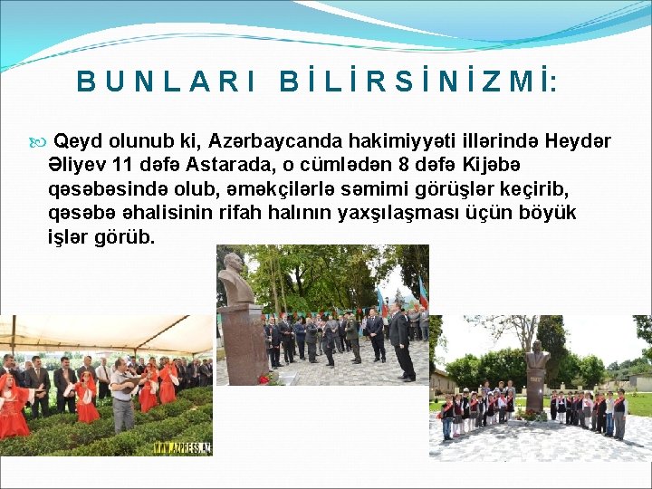 B U N L A R I B İ L İ R S İ