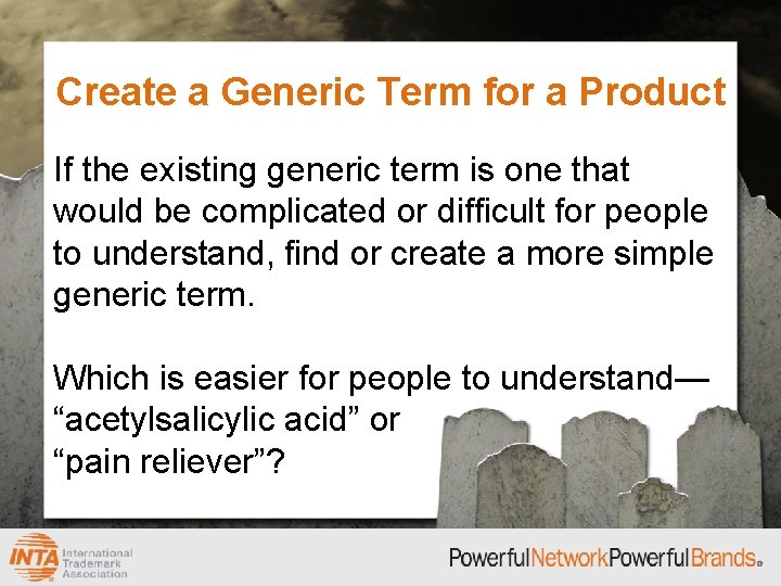 Create a Generic Term for a Product If the existing generic term is one