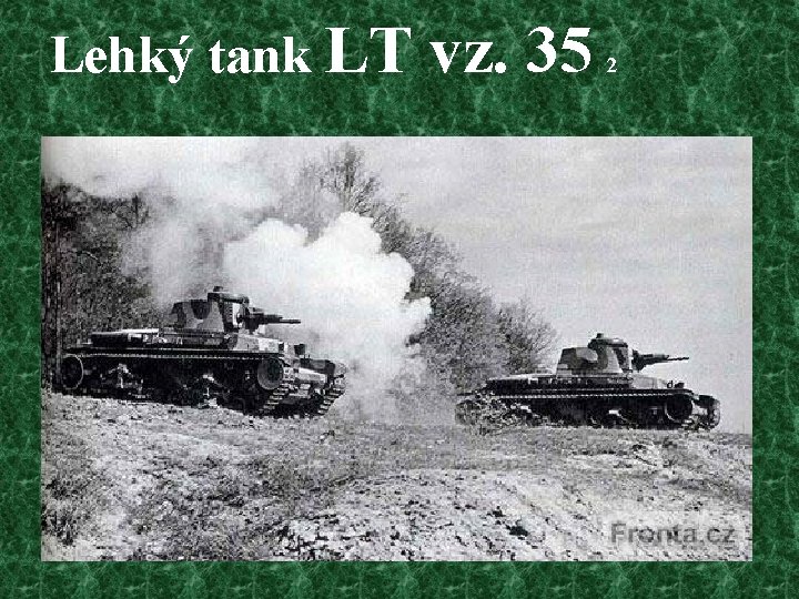 Lehký tank LT vz. 35 2 