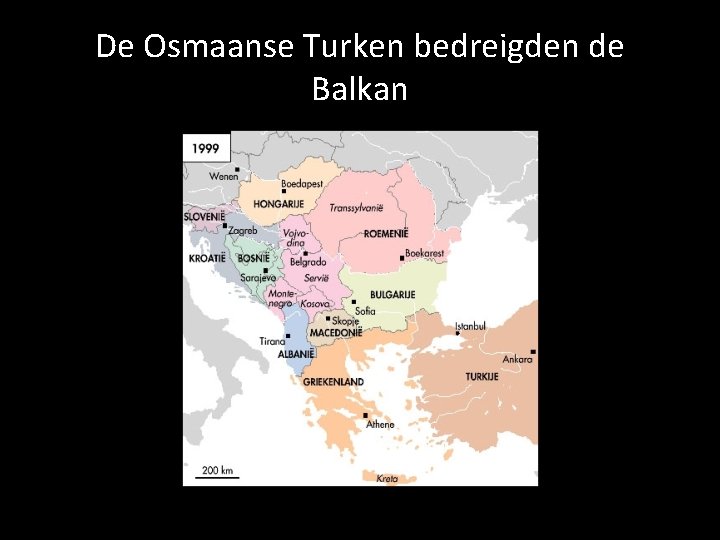 De Osmaanse Turken bedreigden de Balkan 