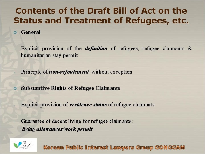 Contents of the Draft Bill of Act on the Status and Treatment of Refugees,