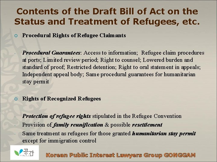 Contents of the Draft Bill of Act on the Status and Treatment of Refugees,
