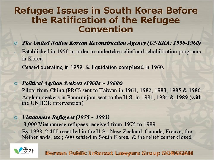 Refugee Issues in South Korea Before the Ratification of the Refugee Convention ¢ -
