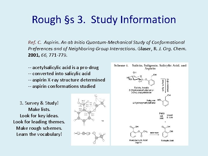 Rough §s 3. Study Information Ref. C. Aspirin. An ab Initio Quantum-Mechanical Study of