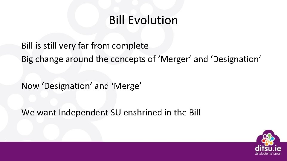 Bill Evolution Bill is still very far from complete Big change around the concepts