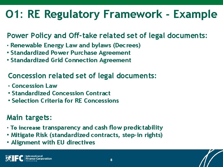 O 1: RE Regulatory Framework - Example Power Policy and Off-take related set of