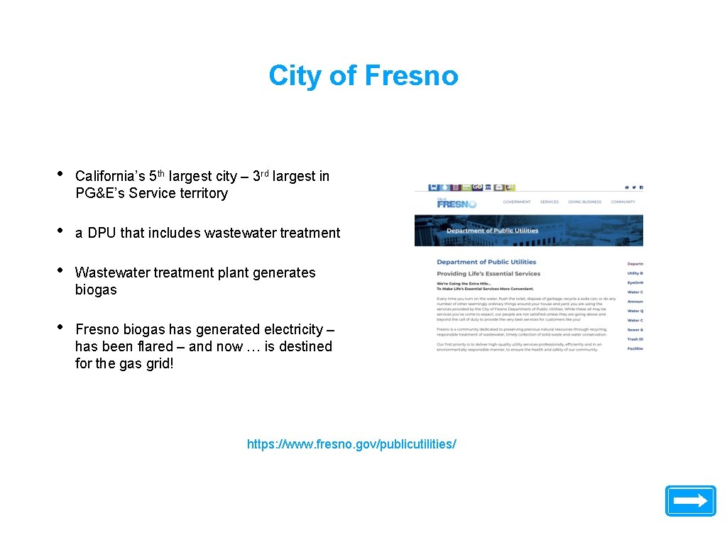 City of Fresno • California’s 5 th largest city – 3 rd largest in