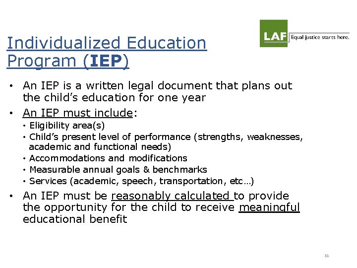Individualized Education Program (IEP) • An IEP is a written legal document that plans Individualized Education Program (IEP) • An IEP is a written legal document that plans