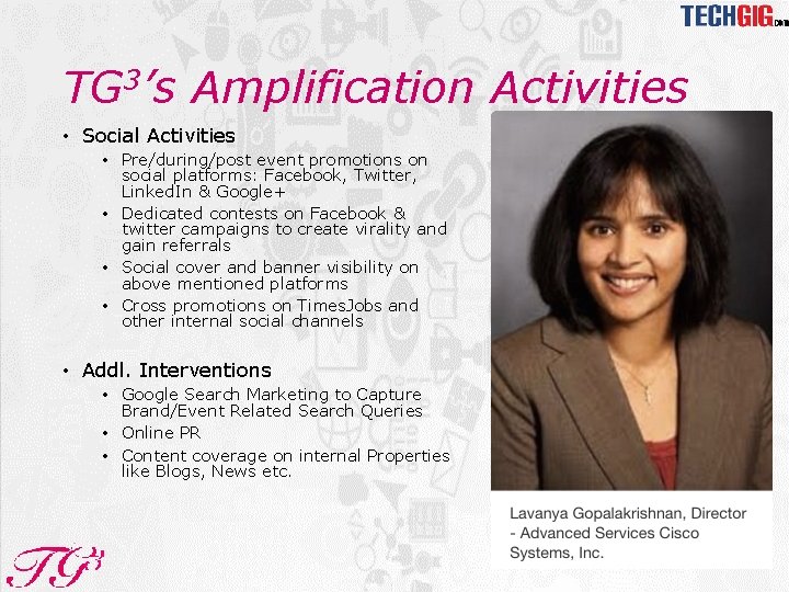 TG 3’s Amplification Activities • Social Activities • Pre/during/post event promotions on social platforms: