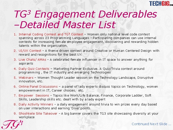 TG 3 Engagement Deliverables –Detailed Master List 1. Internal Coding Contest and TG 3