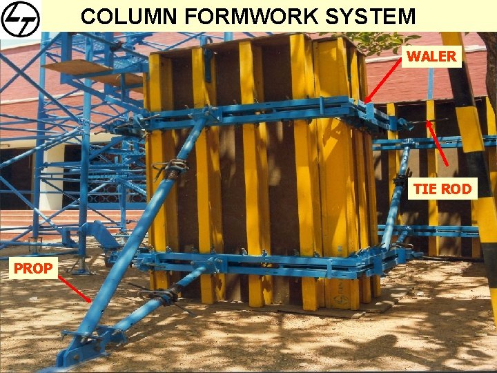 COLUMN FORMWORK SYSTEM WALER TIE ROD PROP 7 