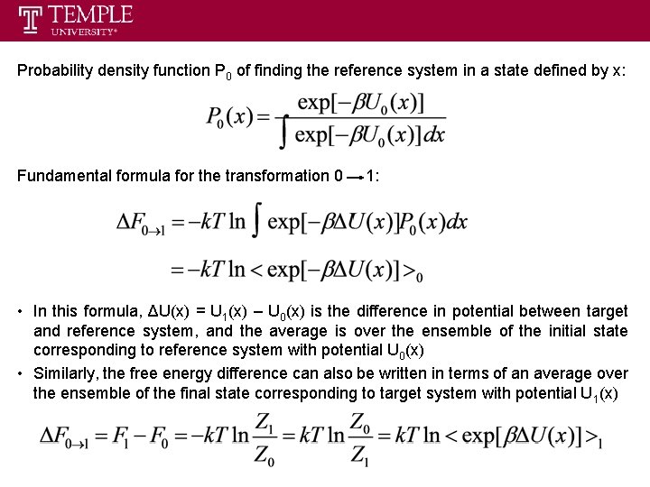 Probability density function P 0 of finding the reference system in a state defined