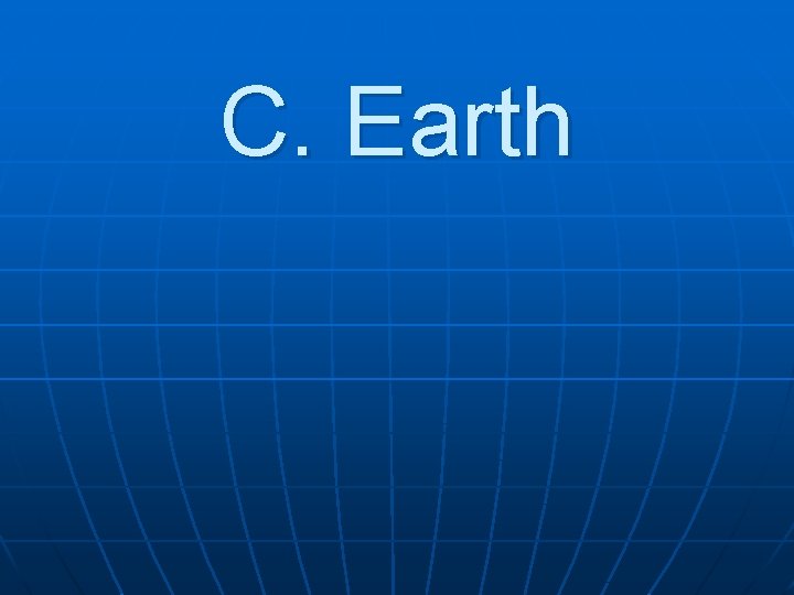 C. Earth 