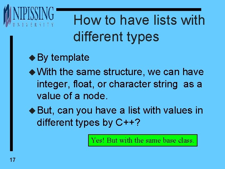 How to have lists with different types u By template u With the same
