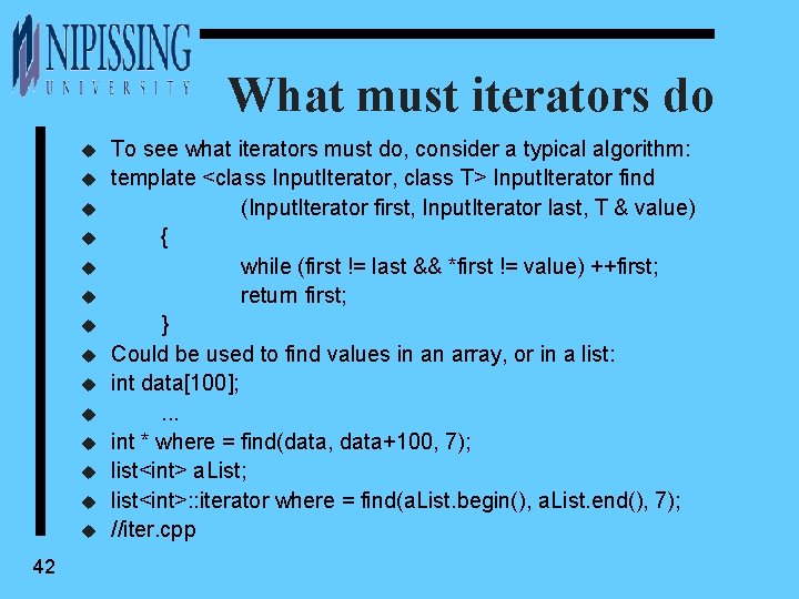 What must iterators do u u u u 42 To see what iterators must