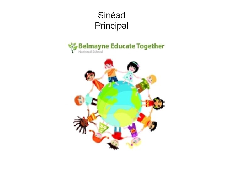 Sinéad Principal 