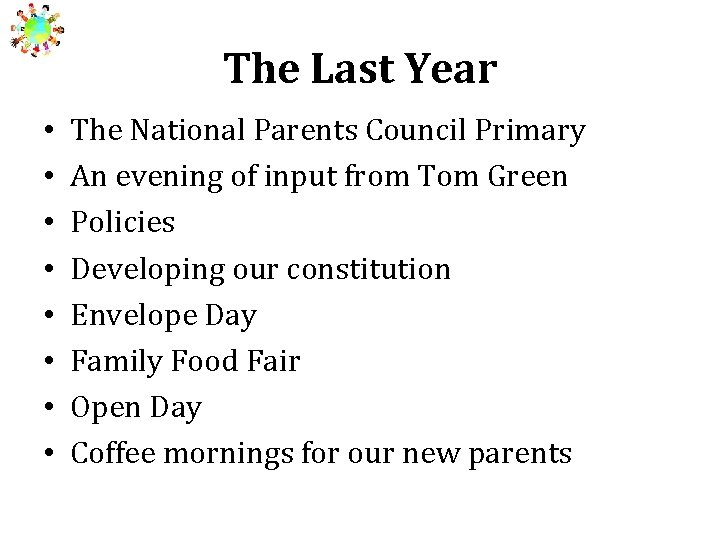 The Last Year • • The National Parents Council Primary An evening of input