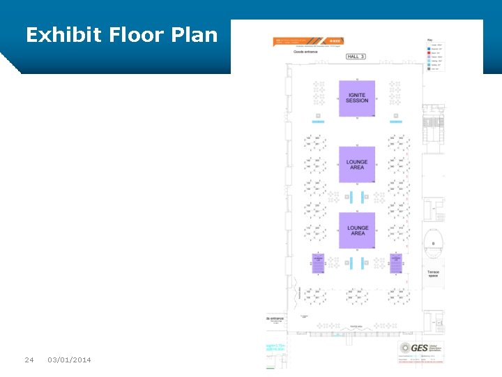 Exhibit Floor Plan 24 03/01/2014 