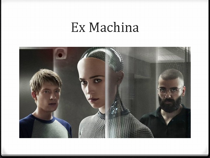 Ex Machina 