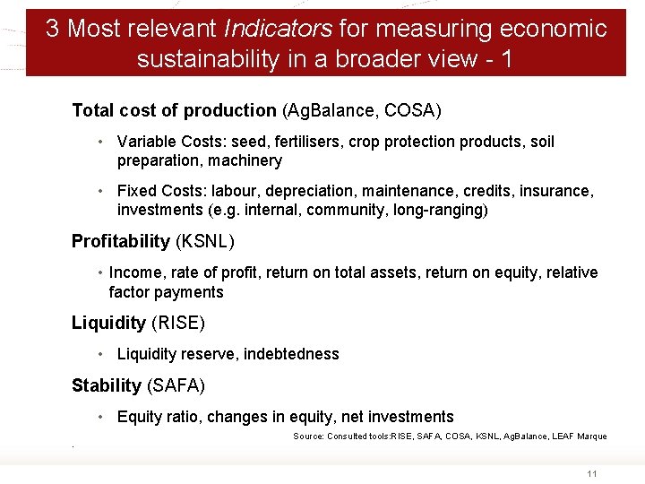 3 Most relevant Indicators for measuring economic sustainability in a broader view - 1