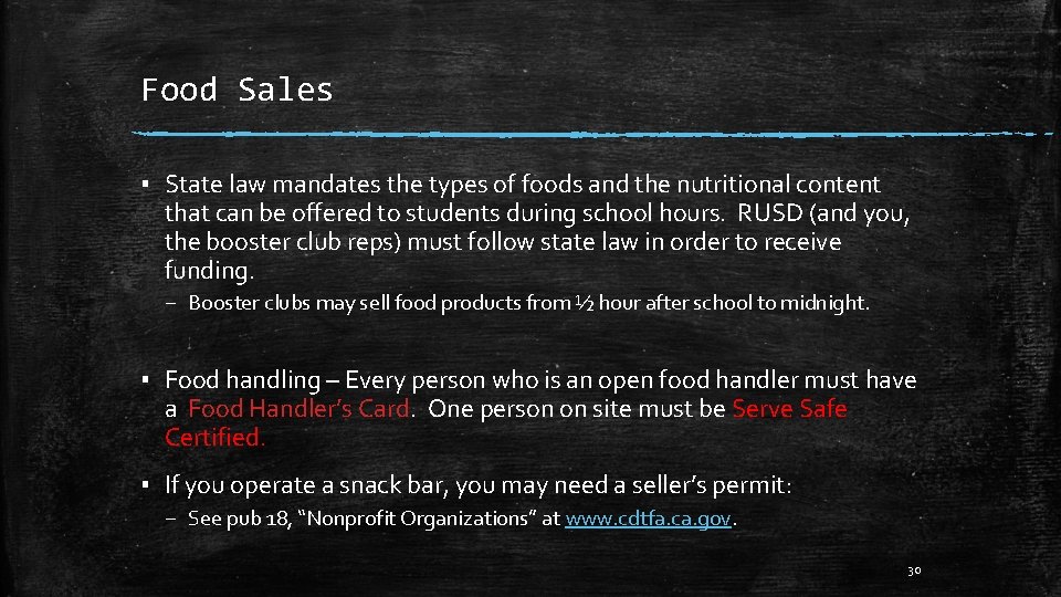 Food Sales ▪ State law mandates the types of foods and the nutritional content