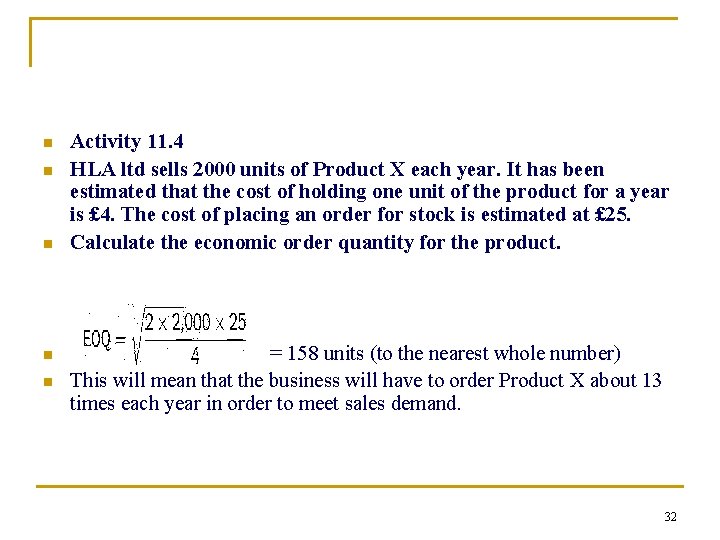 n n n Activity 11. 4 HLA ltd sells 2000 units of Product X n n n Activity 11. 4 HLA ltd sells 2000 units of Product X