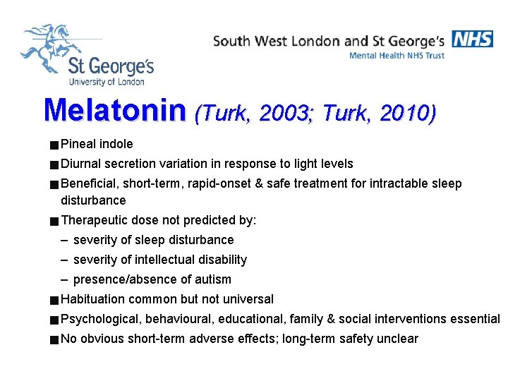 Melatonin (Turk, 2003; Turk, 2010) g Pineal indole g Diurnal secretion variation in response