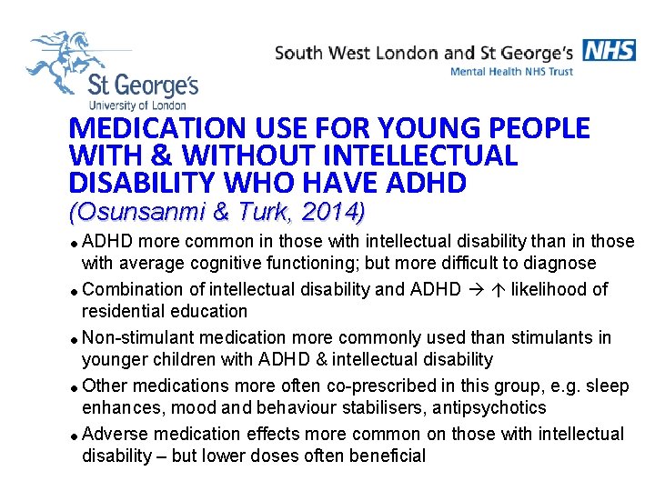 MEDICATION USE FOR YOUNG PEOPLE WITH & WITHOUT INTELLECTUAL DISABILITY WHO HAVE ADHD (Osunsanmi