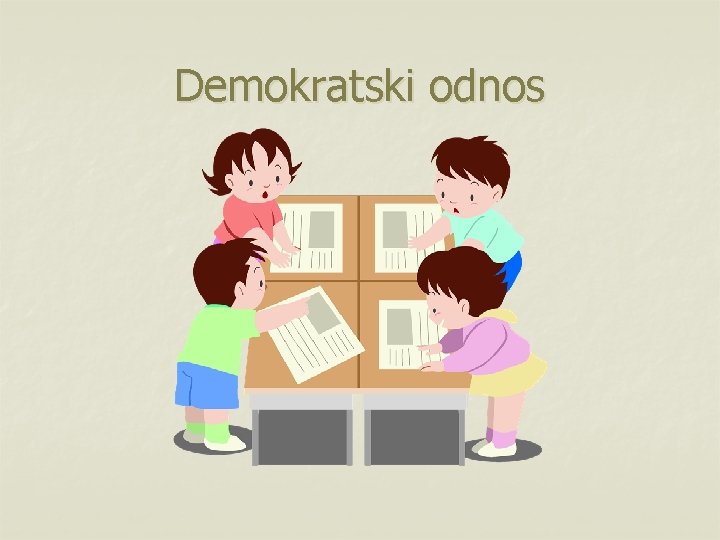 Demokratski odnos 