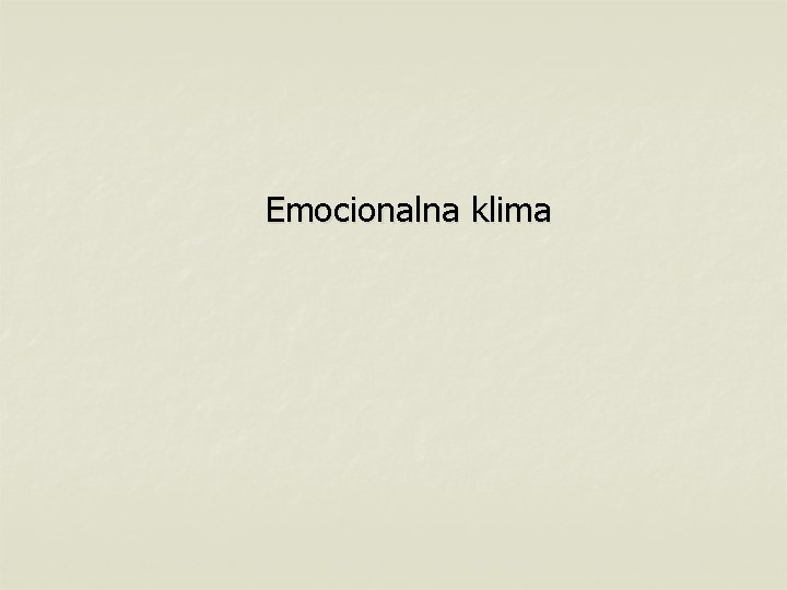 Emocionalna klima 