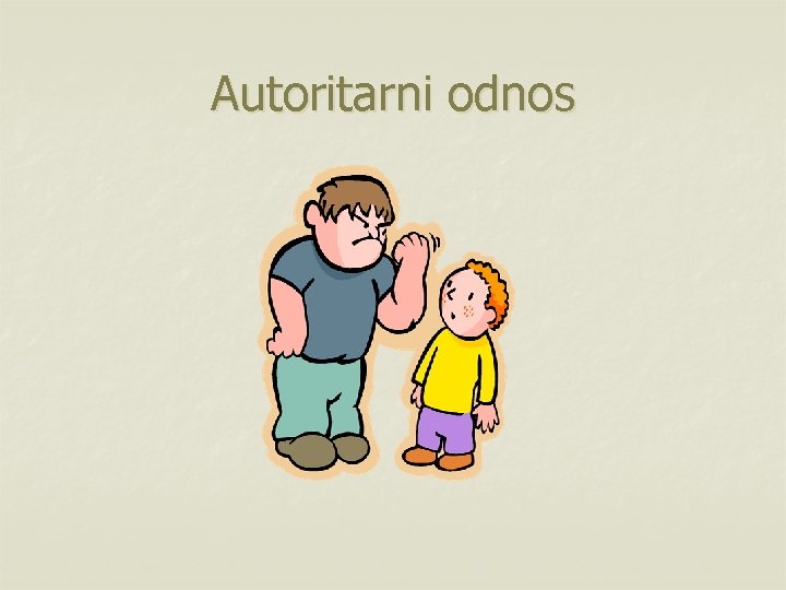Autoritarni odnos 