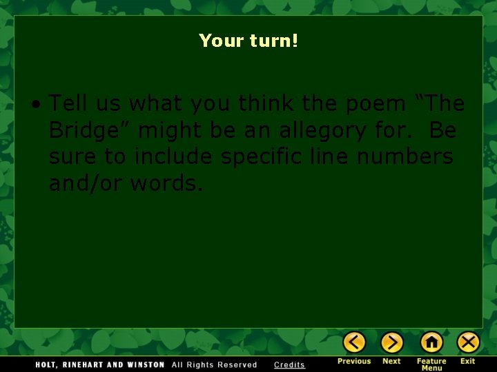 Your turn! • Tell us what you think the poem “The Bridge” might be