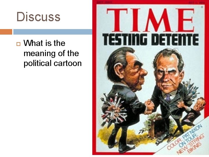 Discuss What is the meaning of the political cartoon 